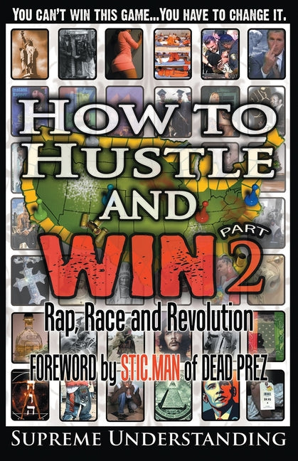 Book cover for How to Hustle and Win, Part Two: Rap, Race and Revolution