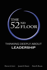 Book cover for The 52nd Floor: Thinking Deeply About Leadership