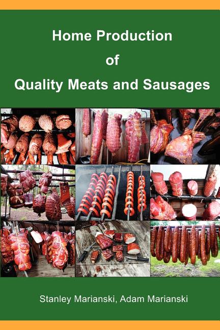 Book cover for Home Production of Quality Meats and Sausages