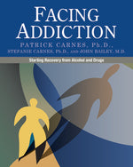 Book cover for Facing Addiction: Starting Recovery from Alcohol and Drugs