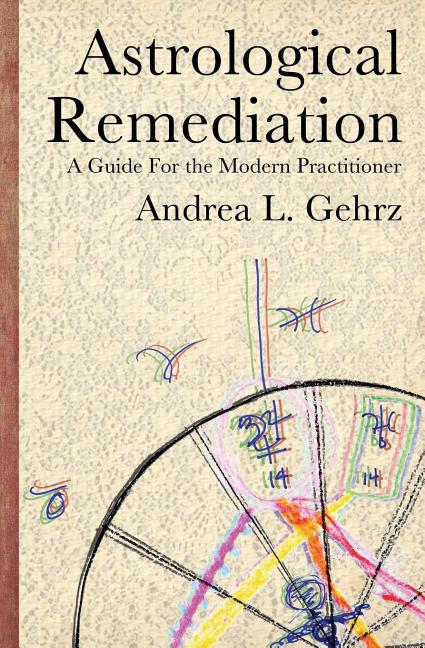 Book cover for Astrological Remediation: A Guide for the Modern Practitioner