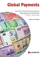 Book cover for Global Payments: And the Fintech Innovations Changing the Industry