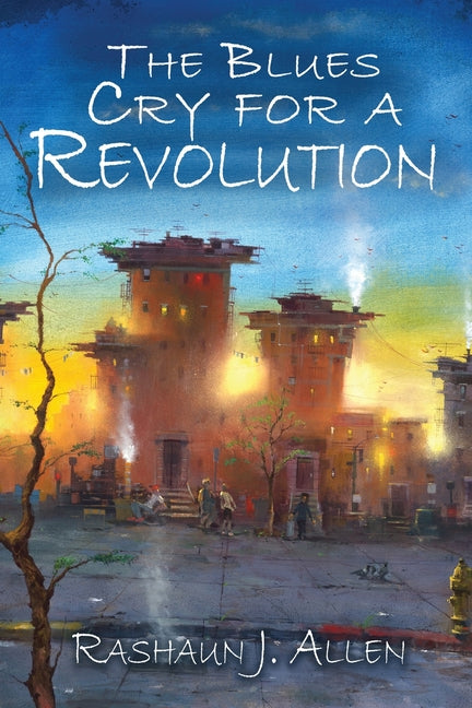 Book cover for Blues Cry For A Revolution