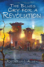 Book cover for Blues Cry For A Revolution