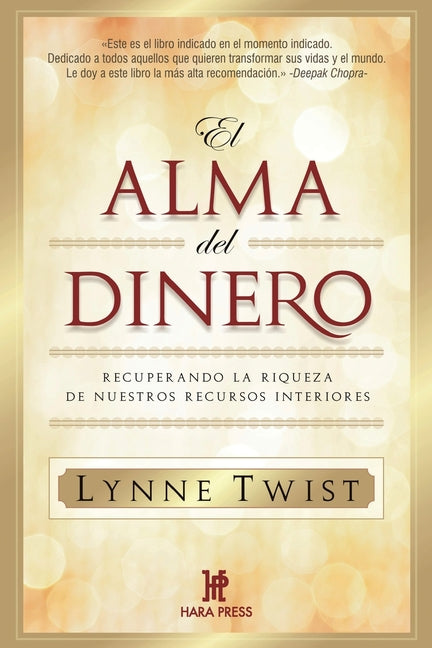 Book cover for alma del dinero: Recuperando la riqueza de nuestros recursos interiores