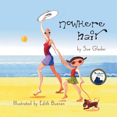 Book cover for Nowhere Hair: Explain cancer and hair loss to kids