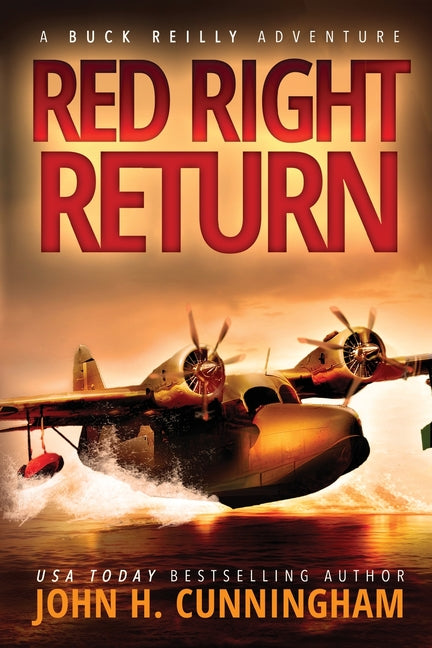 Book cover for Red Right Return (Buck Reilly Adventure Series)