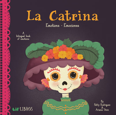 Book cover for La Catrina: Emotions-Emociones: Emotions - Emociones