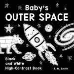 Book cover for Baby's Outer Space: Black and White High-Contrast Book