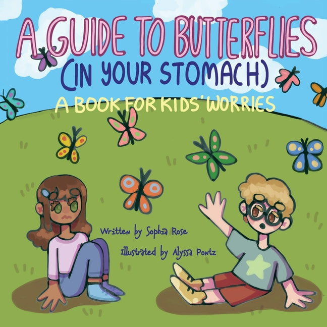 Book cover for Guide to Butterflies (In Your Stomach): A Book for Kids' Worries