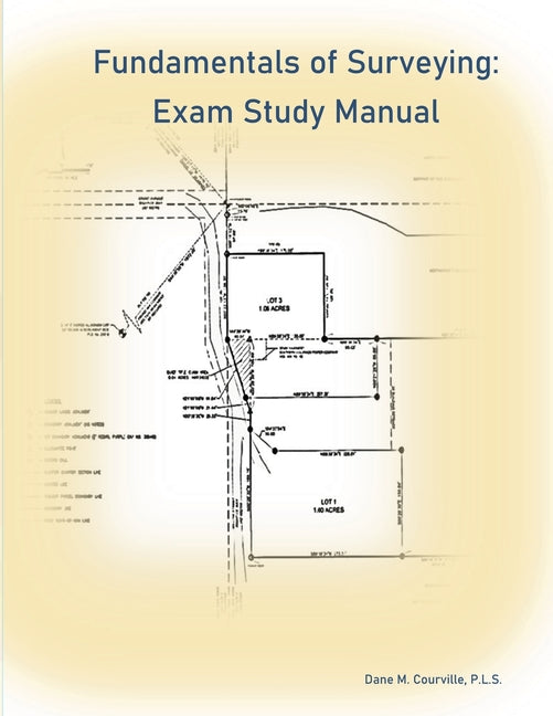 Book cover for Fundamentals of Surveying: Exam Study Manual