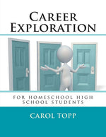 Book cover for Career Exploration: for homeschool high school students