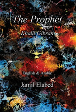 Book cover for The Prophet by Khalil Gibran: Bilingual, English with Arabic translation