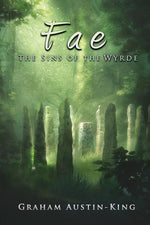 Book cover for Fae - The Sins of the Wyrde: Book three of the Riven Wyrde Saga