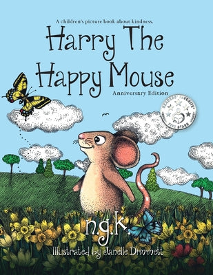 Book cover for Harry The Happy Mouse: Teaching children to be kind to each other.