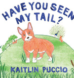 Book cover for Have You Seen My Tail?