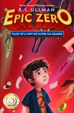 Book cover for Epic Zero: Tales of a Not-So-Super 6th Grader
