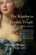 Book cover for Kindness of Terrible People and Other Stories