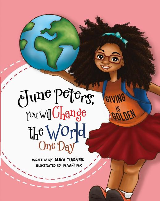 Book cover for June Peters, You Will Change The World One Day