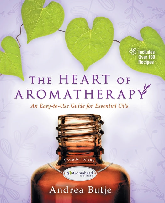 Book cover for Heart of Aromatherapy
