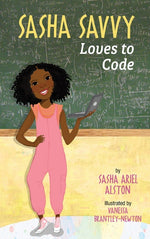Book cover for Sasha Savvy Loves to Code