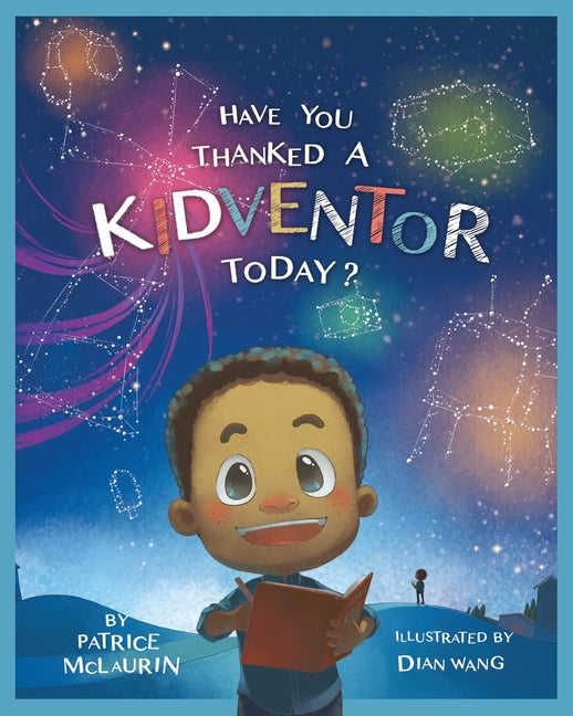 Book cover for Have You Thanked a Kidventor Today?