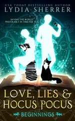 Book cover for Love, Lies, and Hocus Pocus Beginnings
