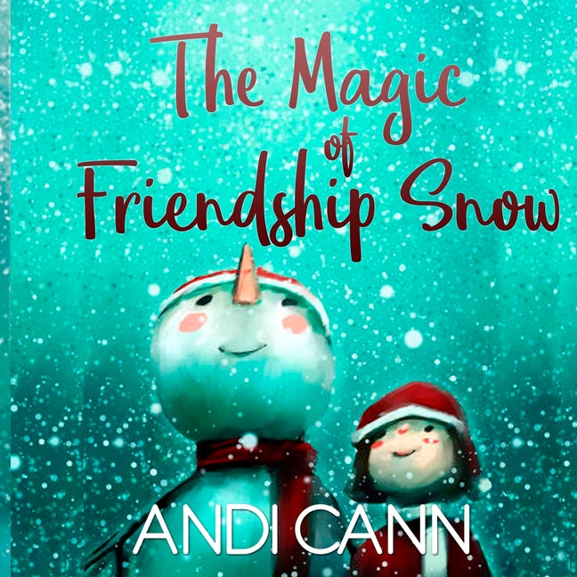 Book cover for Magic of Friendship Snow