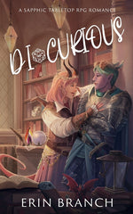 Book cover for Di-Curious: A Sapphic Tabletop RPG Romance