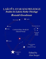 Book cover for Lakota Star Knowledge: Studies in Lakota Stellar Theology