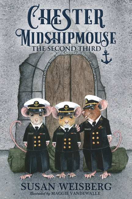 Book cover for Chester Midshipmouse The Second Third: Black and White illustration edition