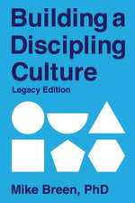 Book cover for Building a Discipling Culture Legacy Edition