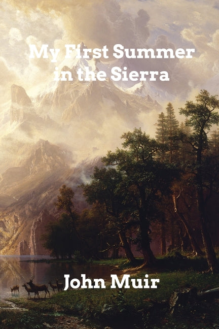 Book cover for My First Summer in the Sierra