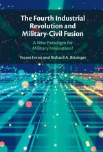 Book cover for Fourth Industrial Revolution and Military-Civil Fusion