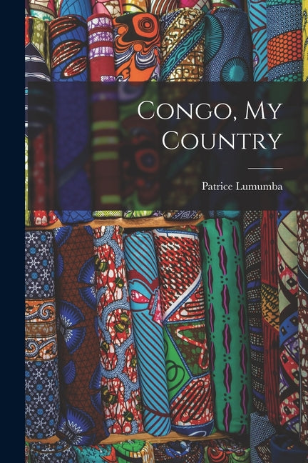 Book cover for Congo, My Country