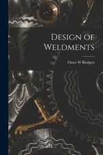 Book cover for Design of Weldments
