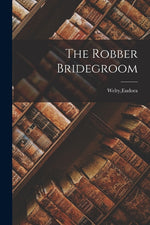 Book cover for Robber Bridegroom