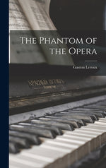 Book cover for The Phantom of the Opera