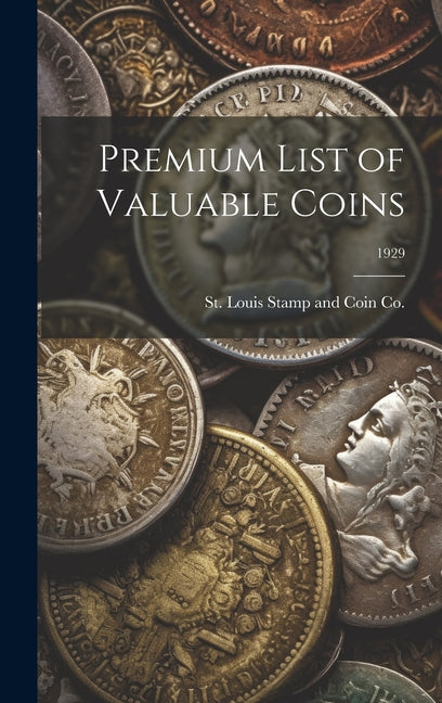 Book cover for Premium List of Valuable Coins; 1929