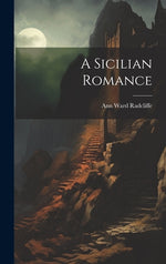 Book cover for A Sicilian Romance