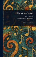 Book cover for How to Sing