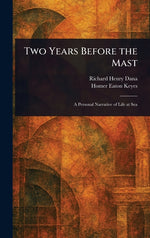 Book cover for Two Years Before the Mast