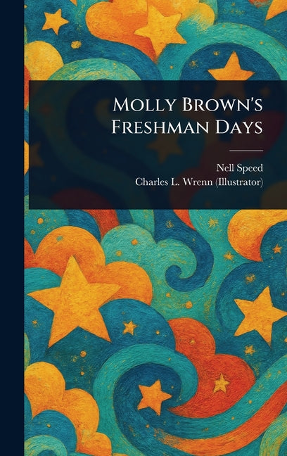 Book cover for Molly Brown's Freshman Days