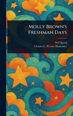 Book cover for Molly Brown's Freshman Days