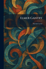 Book cover for Elmer Gantry