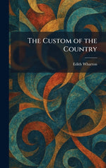 Book cover for Custom of the Country