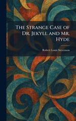Book cover for Strange Case of Dr. Jekyll and Mr. Hyde