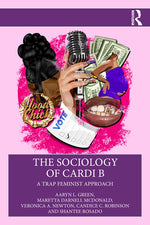 Book cover for Sociology of Cardi B: A Trap Feminist Approach