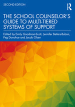 Book cover for The School Counselor's Guide to Multi-Tiered Systems of Support