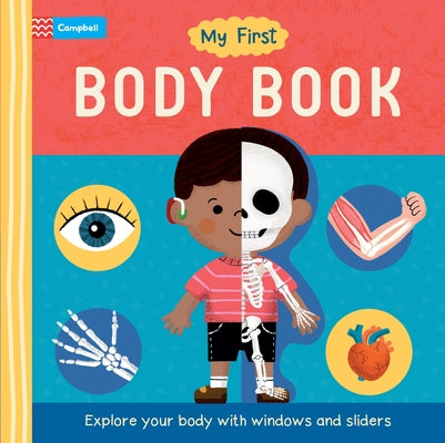 Book cover for My First Body Book: Explore Your Body with Windows and Sliders
